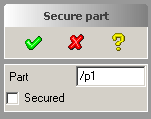 Secure part dialog